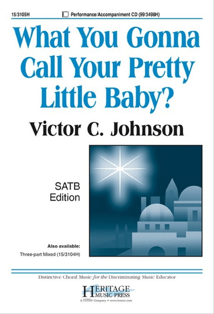 What You Gonna Call Your Pretty Little Baby? 4-Part scores gallery preview page 1