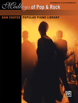 Book cover for Dan Coates Popular Piano Library -- Medleys of Pop & Rock