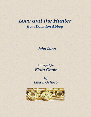 Book cover for Love And The Hunter