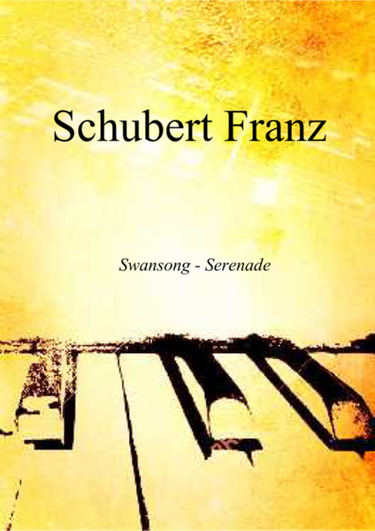 Schubert -  serenade for voice and piano(In D & Bflat minor)