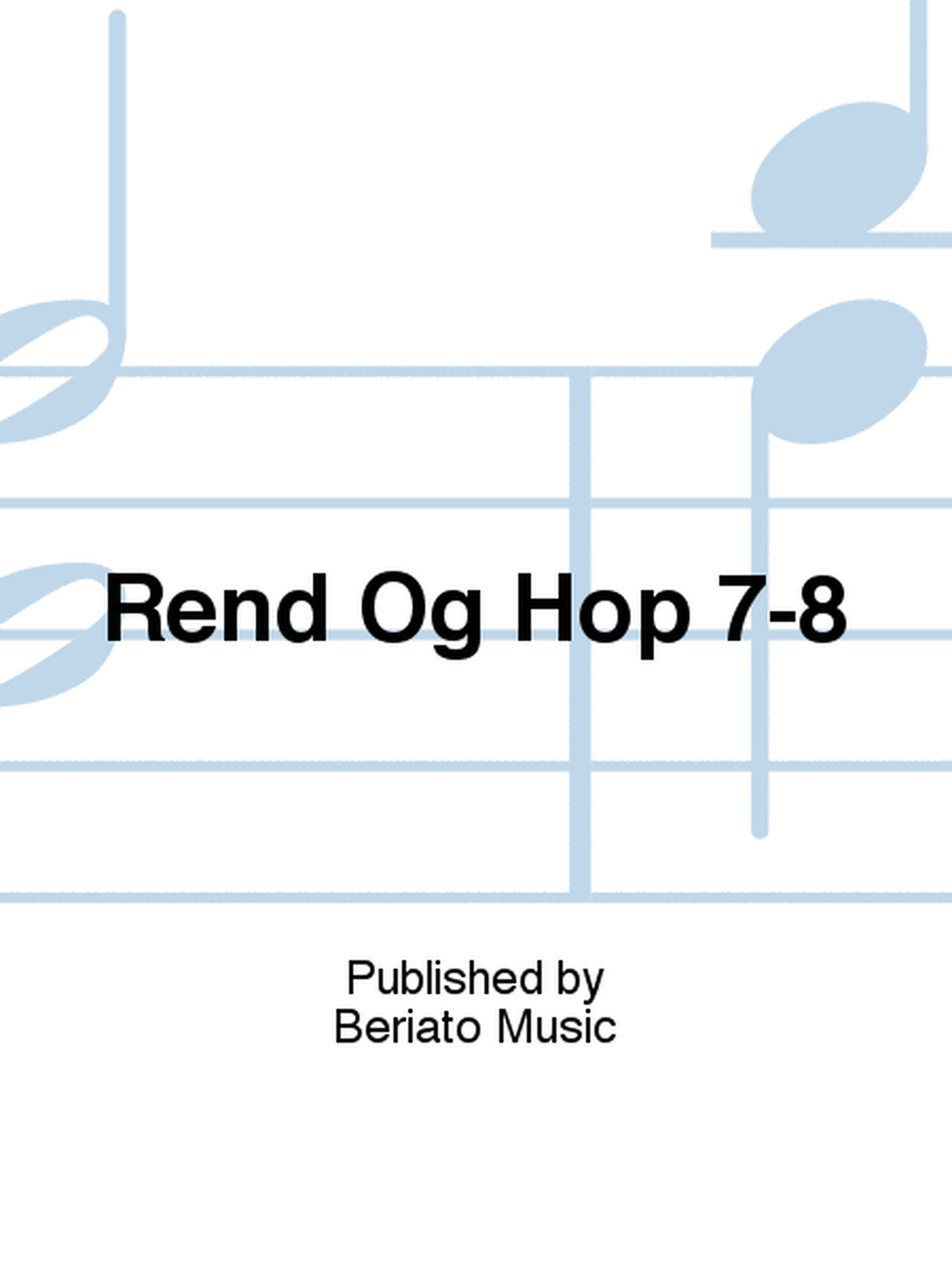 Rend Og Hop 7-8