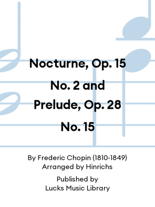 Book cover for Nocturne, Op. 15 No. 2 and Prelude, Op. 28 No. 15