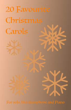 Book cover for 20 Favourite Christmas Carols for solo Alto Saxophone and Piano