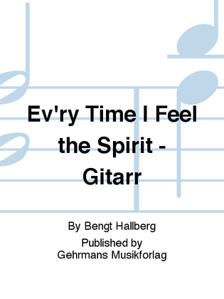 Book cover for Ev'ry Time I Feel the Spirit - Gitarr