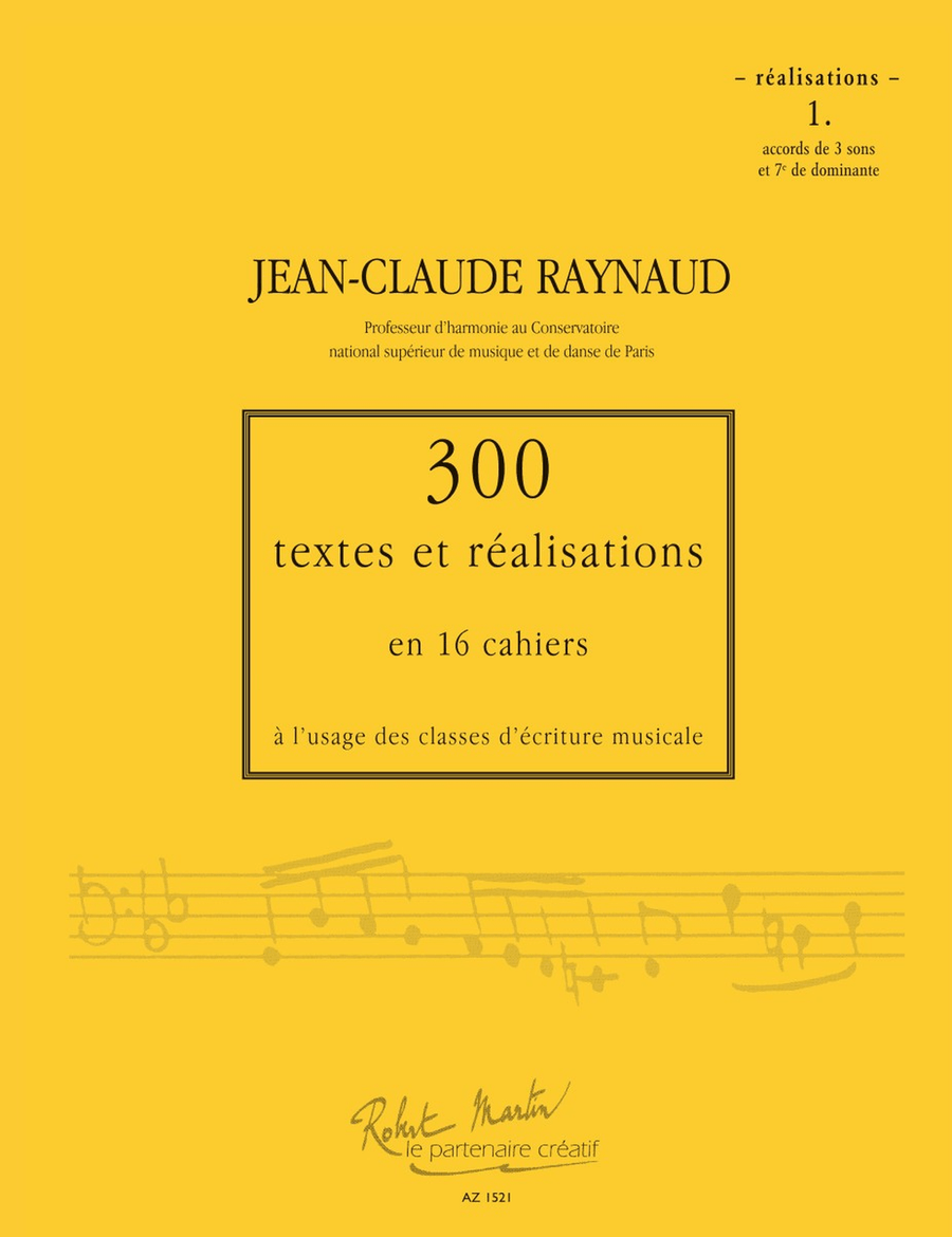 300 Textes et réalisations Cahier 1 (Réalisations)