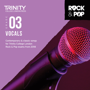 Trinity Rock & Pop 2018 Vocals Grade 3 CD
