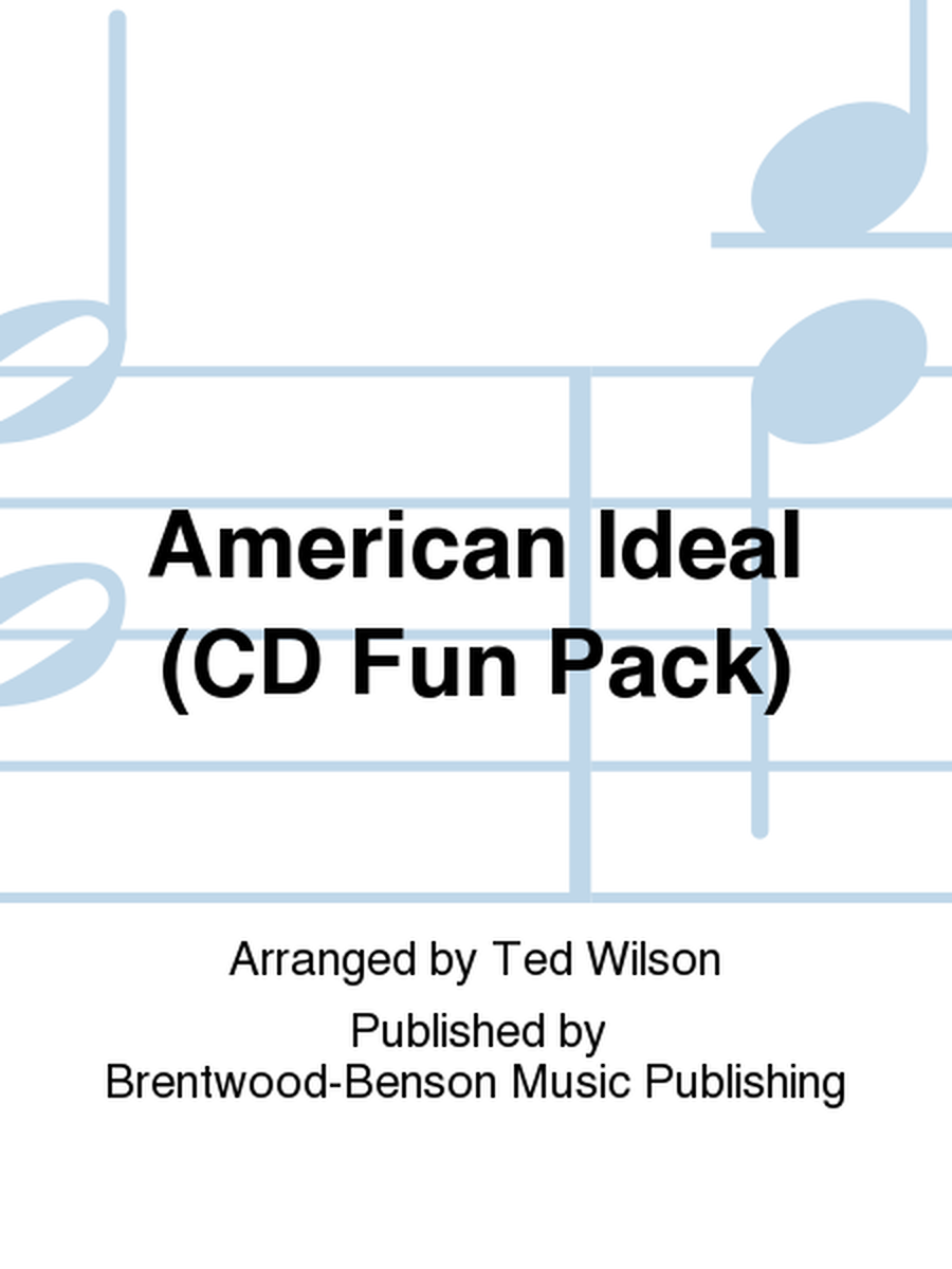 American Ideal (CD Fun Pack)