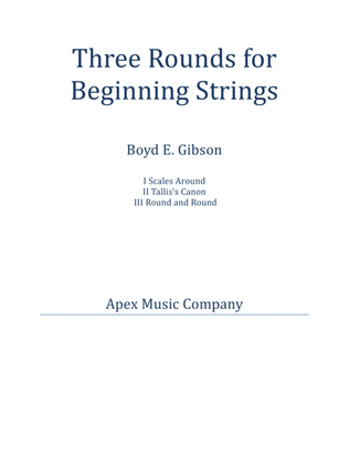 Book cover for Three Rounds For Beginning String Orchestra