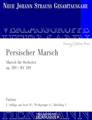 Persischer Marsch Op. 289 RV 289