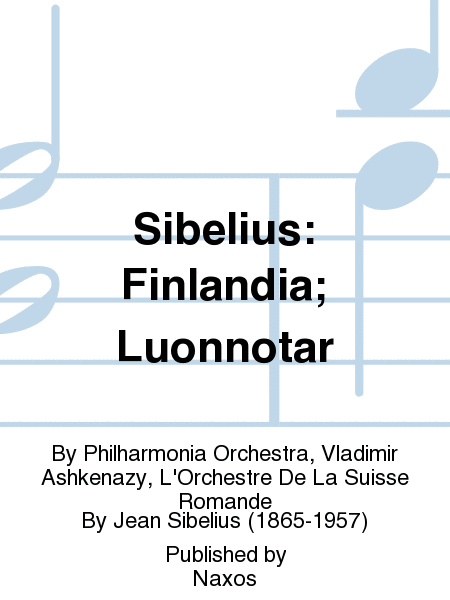 Sibelius: Finlandia; Luonnotar