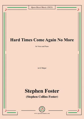 Book cover for S. Foster-Hard Times Come Again No More,in G Major