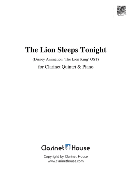 The Lion Sleeps Tonight for Clarinet Ensemble (Quintet & piano) image number null