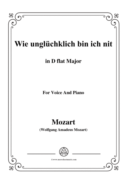 Mozart-Wie unglüchklich bin ich nit,in D flat Major,for Voice and Piano image number null