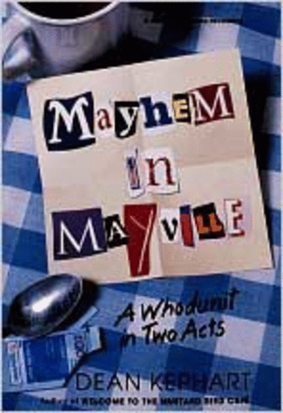 Mayhem in Mayville (Production Pack)