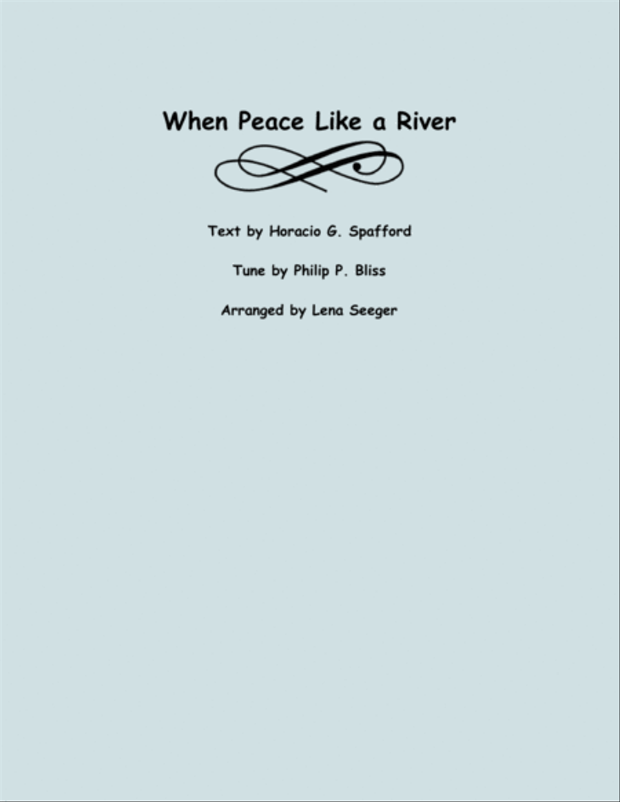 When Peace Like a River When Peace Like a River Alto Saxophone scores gallery preview page 1