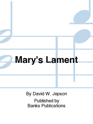 Mary's Lament
