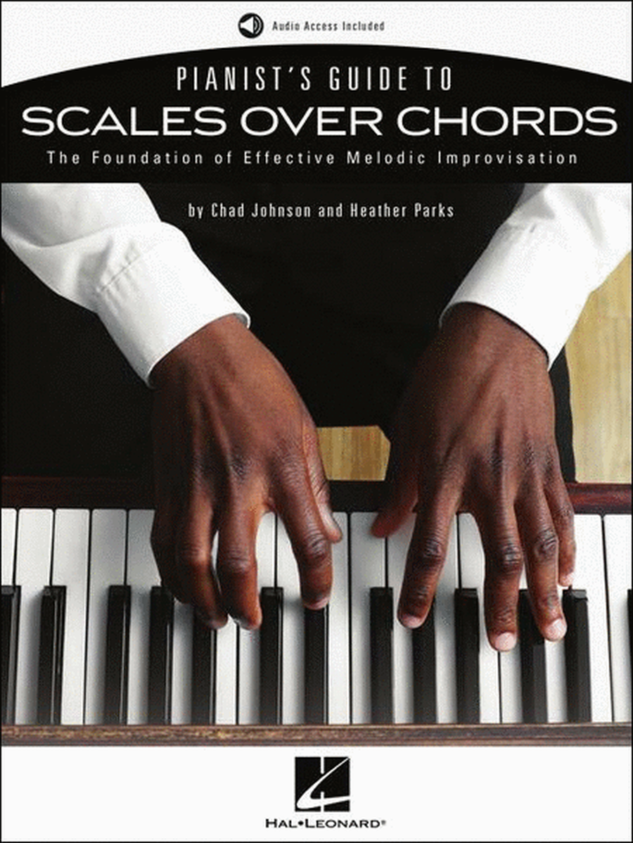 Pianist's Guide to Scales Over Chords