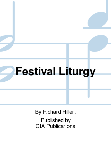 Festival Liturgy