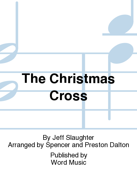 The Christmas Cross - Accompaniment CD (Split)