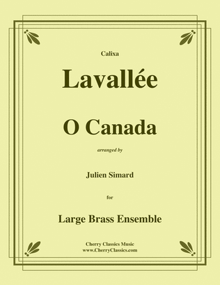 O Canada for Large Brass Ensemble