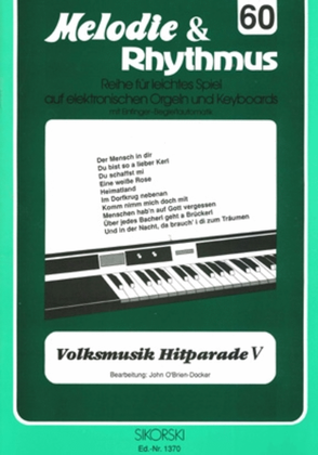 Book cover for Melodie & Rhythmus, Heft 60: Volksmusik Hitparade 5 -fur Leichtes Spiel Auf Keyboards M