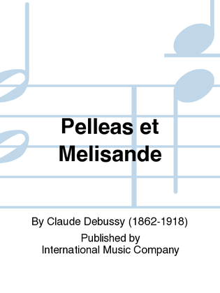 Book cover for Pelleas Et Melisande (French)