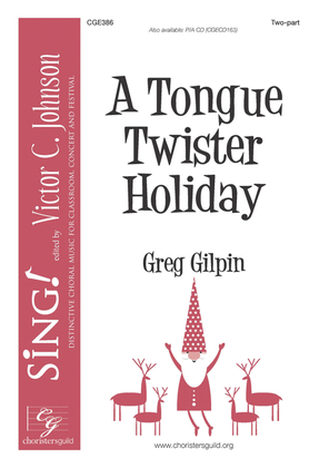 A Tongue Twister Holiday
