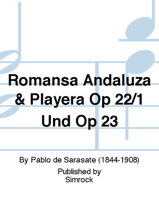 Book cover for Romansa Andaluza & Playera Op 22/1 Und Op 23