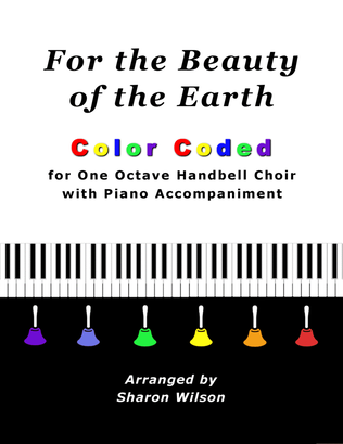 For the Beauty of the Earth (for One Octave Handbell Choir with Piano accompaniment)