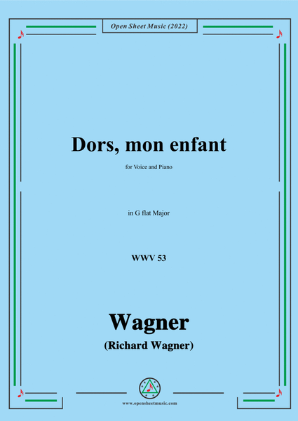 R. Wagner-Dors,mon enfant(Sleep,My Child;Schlafe,mein Kind!),WWV 53,in G flat Major image number null