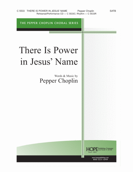 There is Power in Jesus' Name