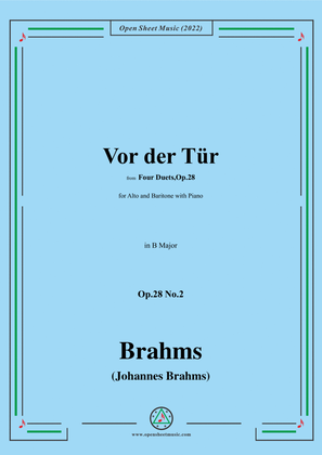 Book cover for Brahms-Vor der Tur-Before the Door,Op.28 No.2,in B Major,from Four Duets,Op.28,for Alto and Baritone