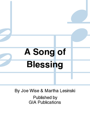 Book cover for A Song of Blessing - Music Collection
