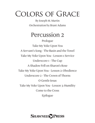 Book cover for Colors of Grace - Lessons for Lent (New Edition) (Orchestra Accompaniment) - Percussion 2