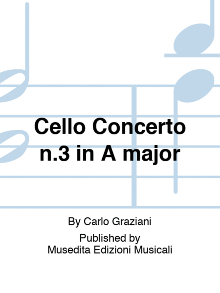 Cello Concerto n.3 in A major