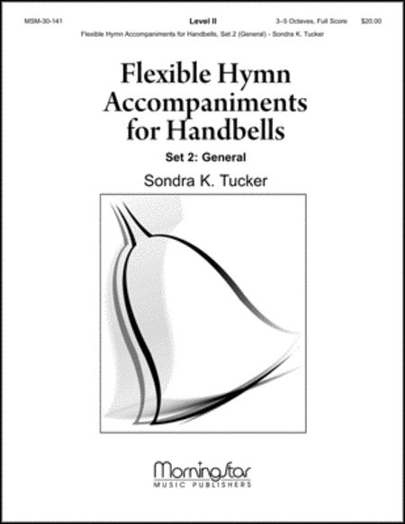 Flexible Hymn Accompaniments for Handbells, Set 2 (General) (full score)