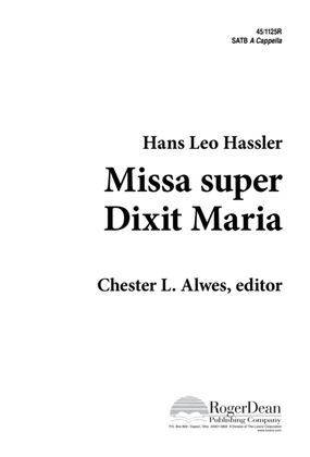 Missa super Dixit Maria