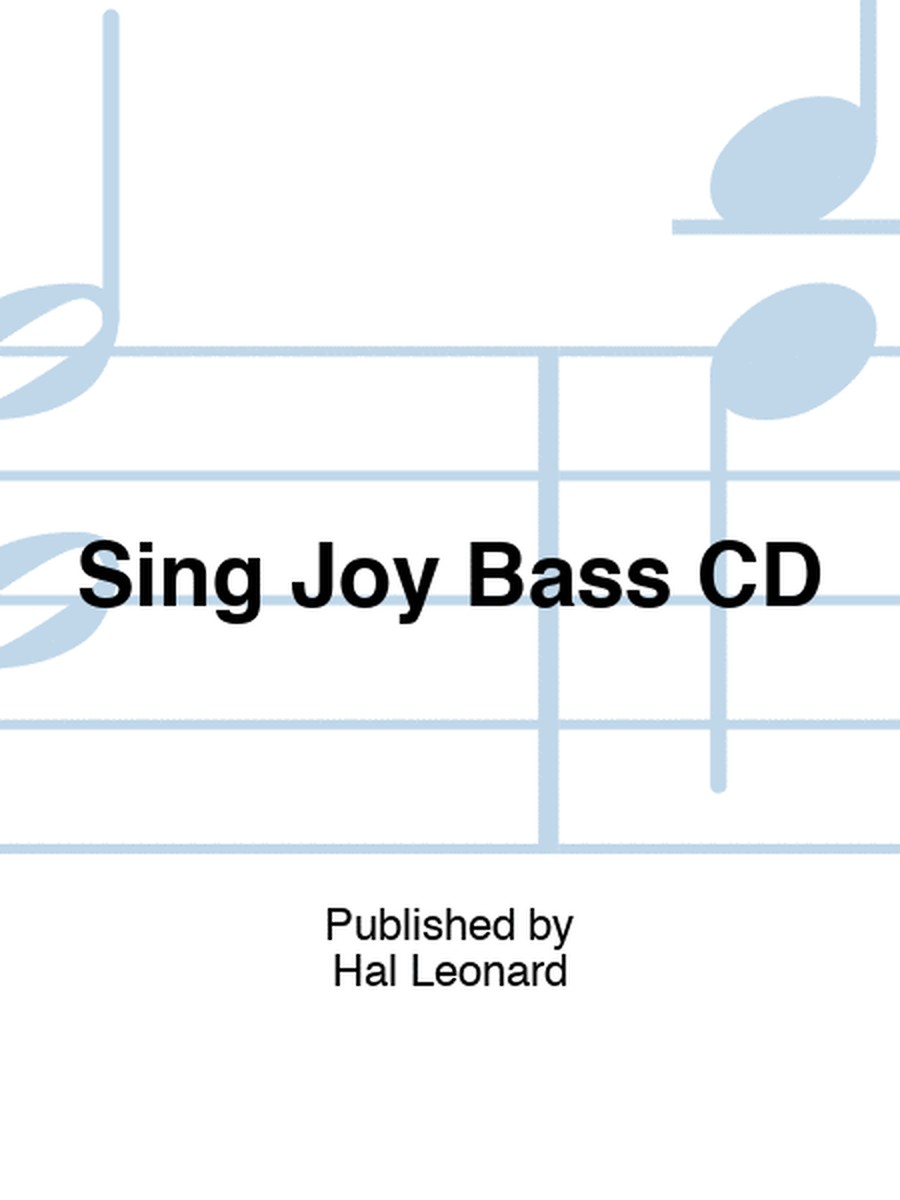 Sing Joy Bass CD
