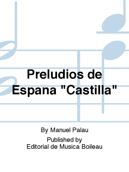 Preludios de Espana "Castilla"