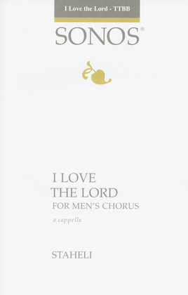 Book cover for I Love the Lord - TTBB, a cappella