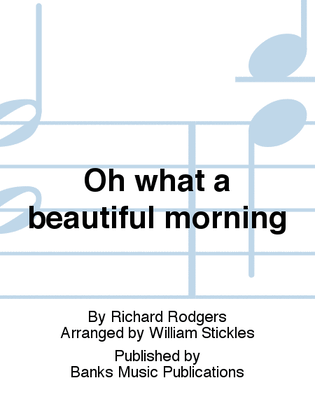 Book cover for Oh what a beautiful morning