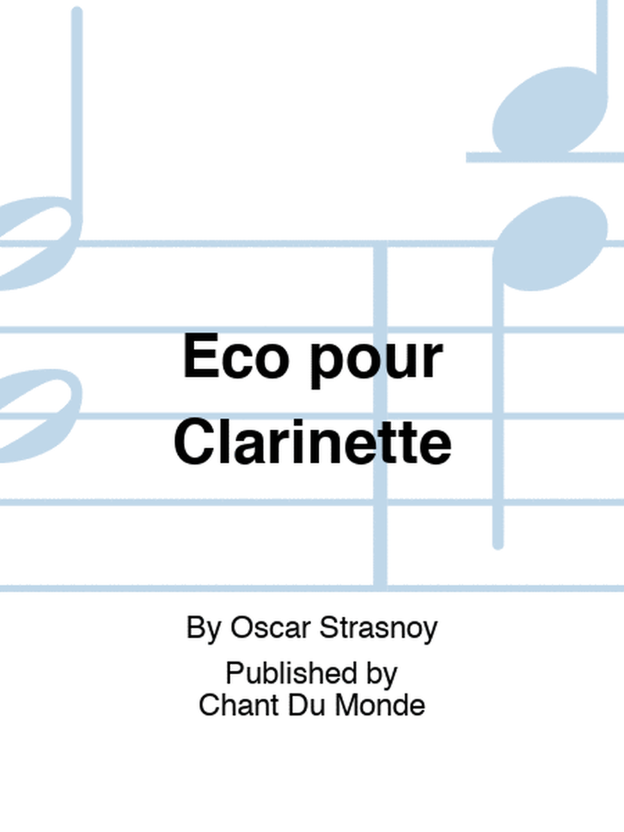 Eco pour Clarinette
