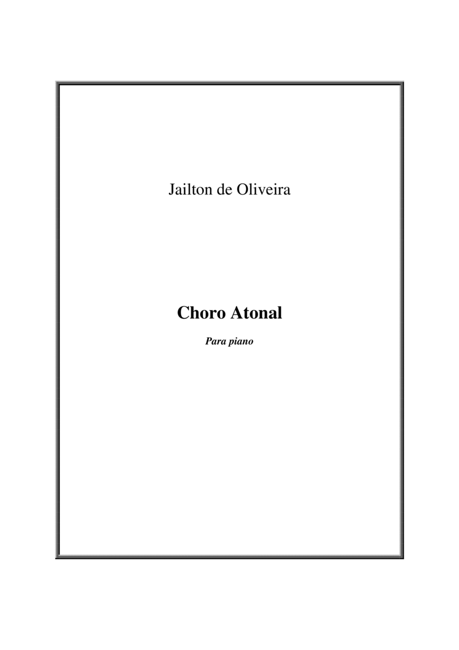 Choro Atonal Choro Atonal Piano Solo scores gallery preview page 1