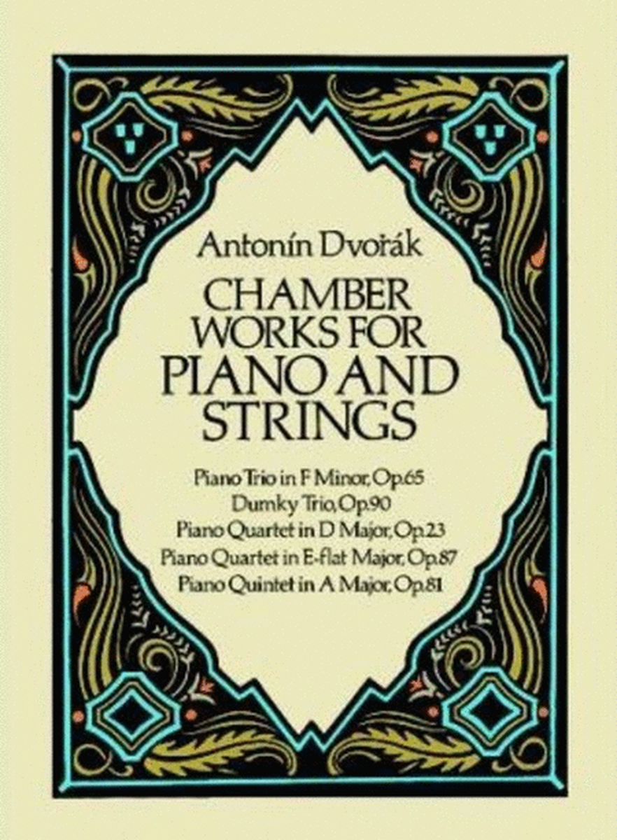 Dvorak - Chamber Works For Piano/Strings Full Score