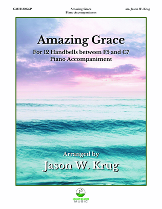 Book cover for Amazing Grace (piano accompaniment to 12 handbell version)