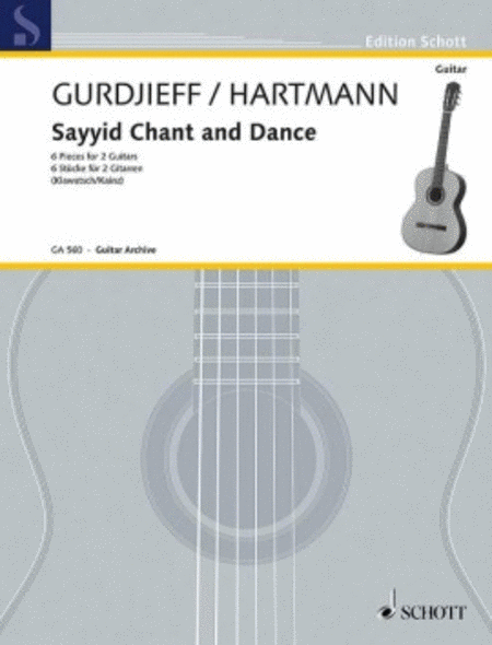 Sayyid Chant And Dance 6 Pieces For 2 Guitars