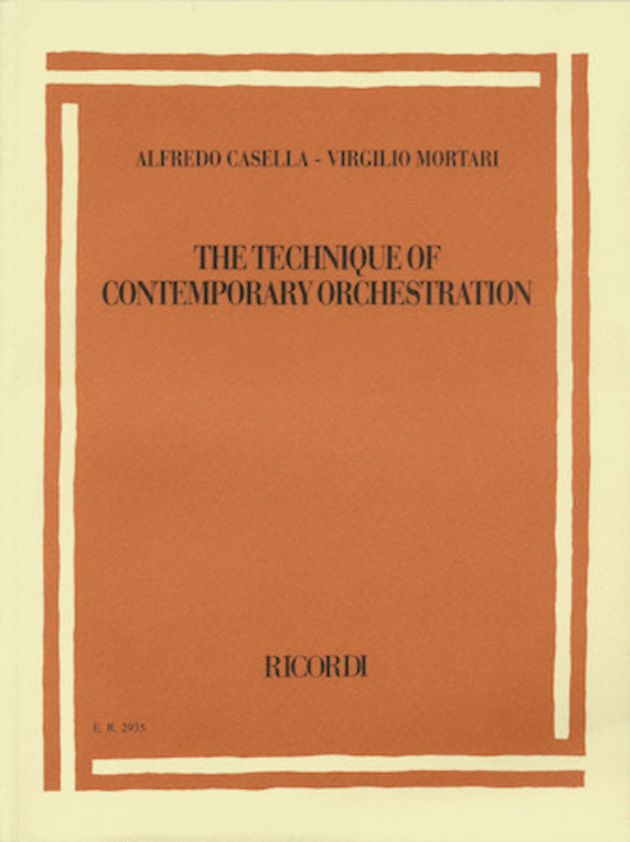 Alfredo Casella/Virgilio Mortari - The Technique of Contemporary Orchestration