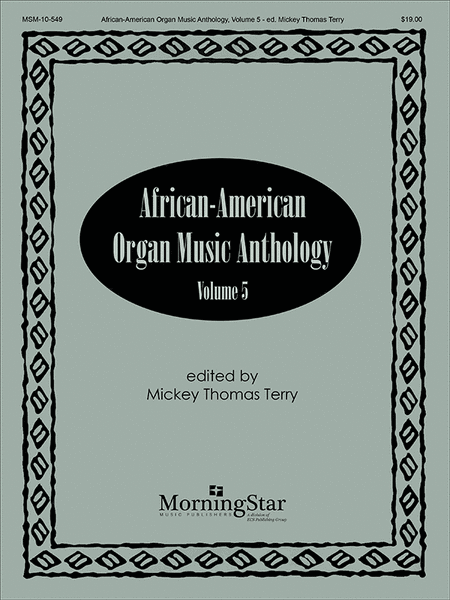 African-American Organ Music Anthology, Volume 5