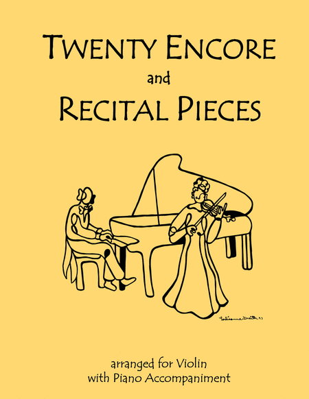 20 Encore and Recital Pieces for Violin and Piano by Various Violin Solo - Sheet Music