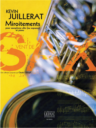Miroitements (2') (3e) (collection Vent De Sax) Pour Saxophone Alto (ou Sopr